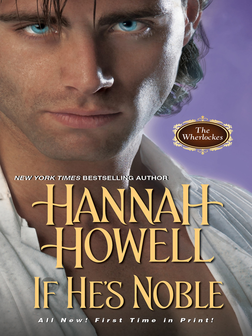 Title details for If He's Noble by Hannah Howell - Available